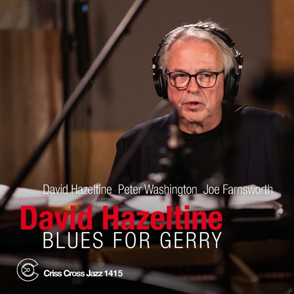 Blues for Gerry (feat. Peter Washington & Joe Farnsworth)
