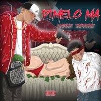 Dimelo Ma - Single - Markz Tabanni