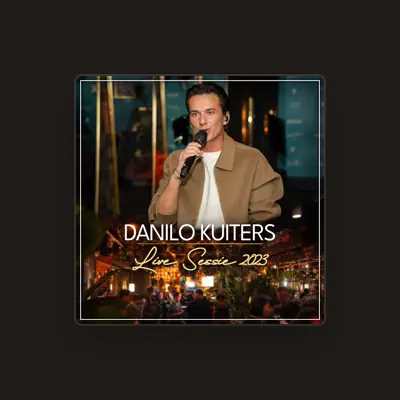Listen to Danilo Kuiters, watch music videos, read bio, see tour dates & more!