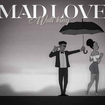 Mad Love - Single