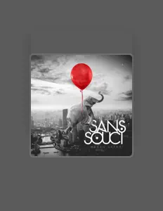 Listen to Sans Souci, watch music videos, read bio, see tour dates & more!