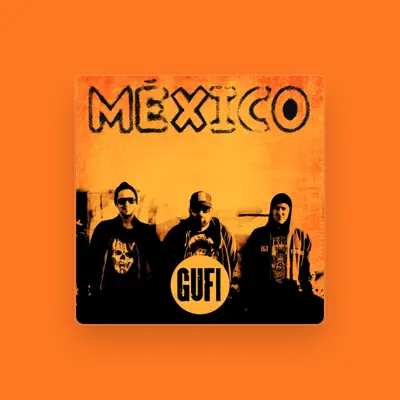 Listen to GUFI, watch music videos, read bio, see tour dates & more!