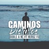 Caminos Distintos - Single (feat. Heroz FG) - Single