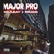 Major Pro - Soulzay & Dragg lyrics