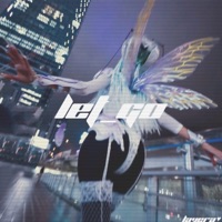 Let Go (feat. Middle School) - Single - Lavera