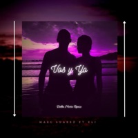Vos y Yo (Remix) [feat. Eli] - Single - Marc Suarez