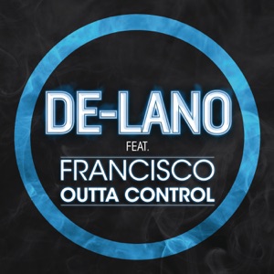 Outta Control (feat. Francisco) - EP