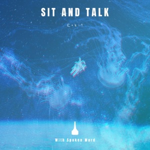Sit and Talk