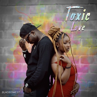 Toxic Love - Single