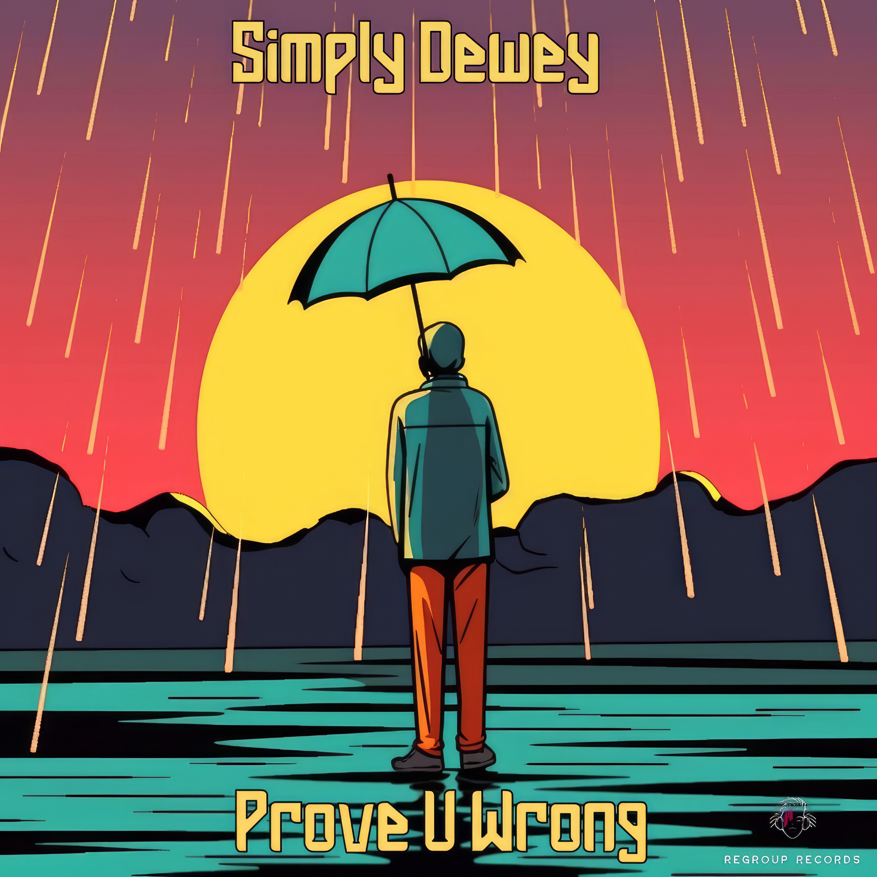 Prove U Wrong - Single