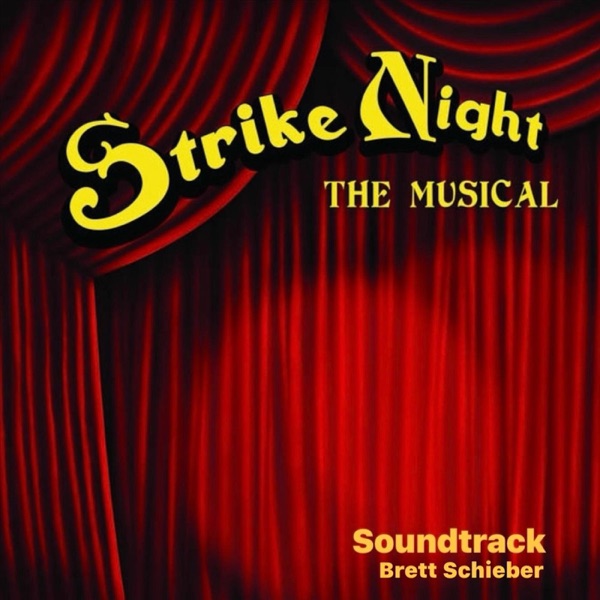 Strike Night: The Musical (Soundtrack)