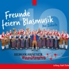 Freunde feiern Blasmusik - EP