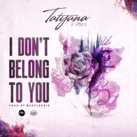I Don't Belong 2 U - Single - Tatyana D'voce