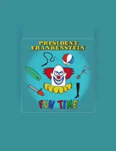 Écoutez President Frankenstein, regardez des vidéoclips, lisez la biographie, consultez les dates de tournée et plus encore !