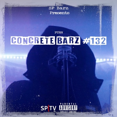 Concrete Barz #132 (feat. PTRN) - Single