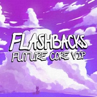 Flashbacks (Future Core VIP) [Future Core VIP] - Single - Tanger