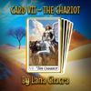 Card VII - The Chariot - Lana Chacra