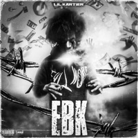 Ebk - Single - Lil Kartier