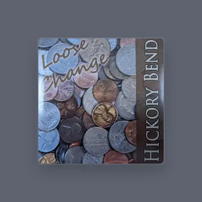 Listen to Hickory Bend, watch music videos, read bio, see tour dates & more!