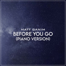 Before You Go (Piano Version)