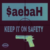 Keep It On Safety - Single - $aebaH