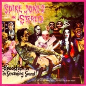 Spike Jones - Teenage Brain Surgeon (feat. The Mad Doctor)