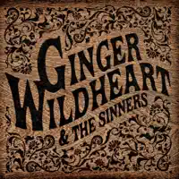 Wasted Times — Ginger Wildheart & The Sinners