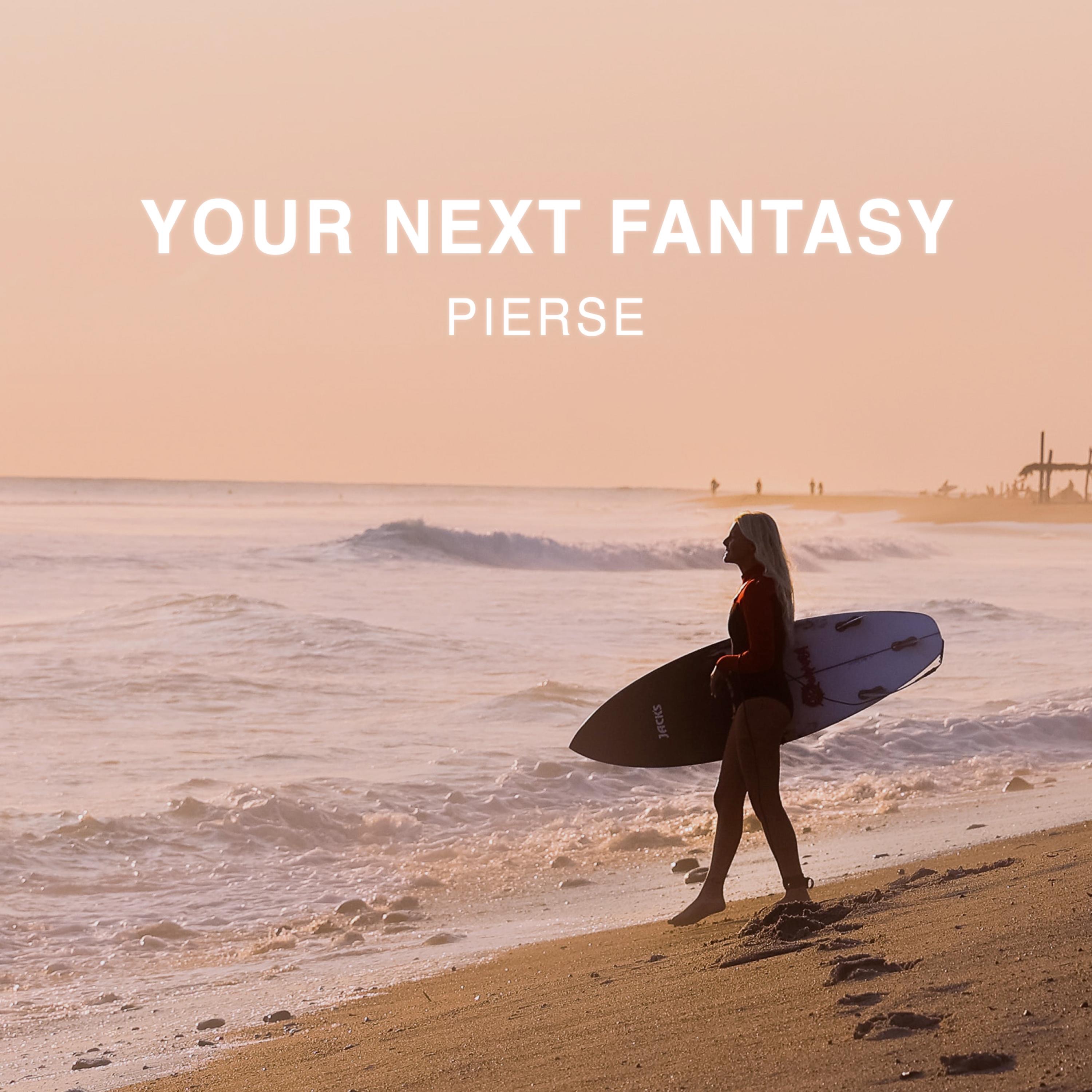 Your Next Fantasy - Single