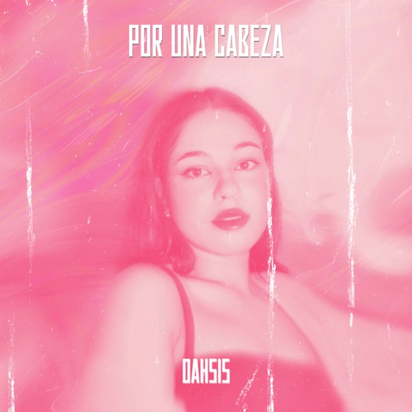 Por Una Cabeza