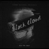 Black Cloud (feat. Dex Hendrix) - Single