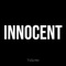 Innocent - TVSLYM lyrics
