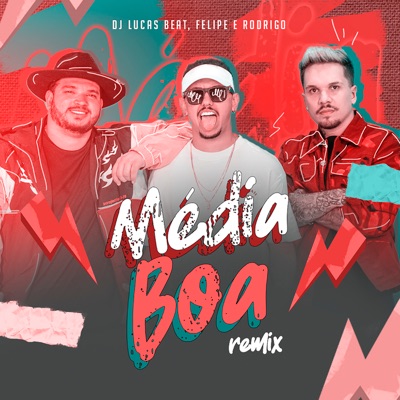 Média Boa (Remix) - Single