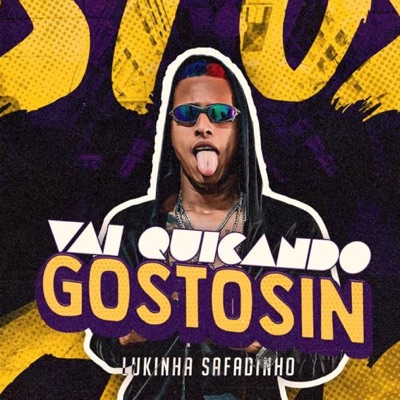 Vai Quicando Gostosin (feat. Mc Mr. Bim) - Single