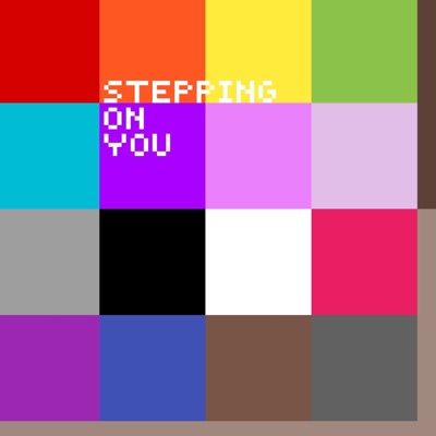 Stepping On You (feat. Warren the Alchemist) - Single