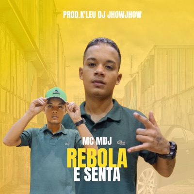 Rebola e Senta (feat. PROD K'LEU) - Single