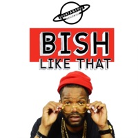 Bish Like Dat - Single - Spontaneous Worldwide