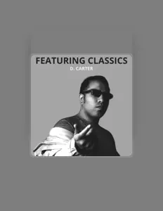 Dengarkan D. Carter, tonton video musik, baca bio, lihat tanggal tur & lainnya!