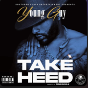 Take Heed - Young Guy