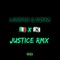 Justice RMX (feat. D2ERA) - Loseiam lyrics