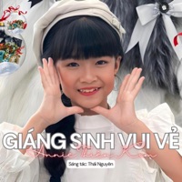 GIÁNG SINH VUI VẺ (feat. Bé Annie Thiên Kim) - Single - Nhạc sĩ Thái Nguyên