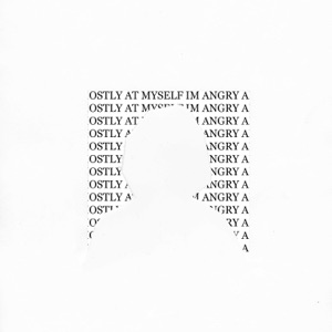I'm Angry All the Time, Mostly at Myself - EP