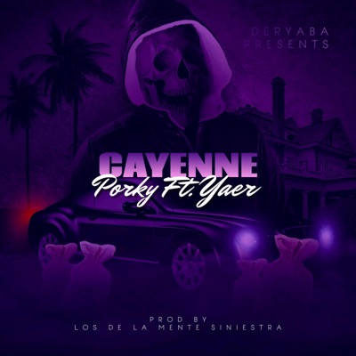Cayenne (feat. Yaer On The Track) - Single