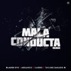 Mala Conducta (feat. Taylord Emisario) [Remix] - Single