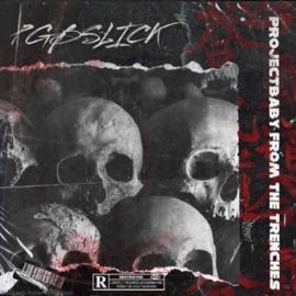 PROJECTBABY FROM THE TRENCHES PGBSLICK