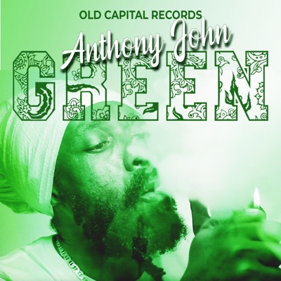 Green (feat. Anthony John) - Single
