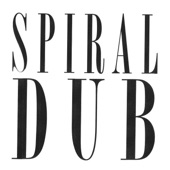 Spiral Dub - High as Fuck