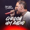 Chegou um Áudio - Single