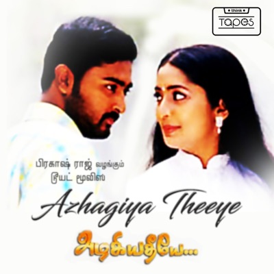Azhagiya Theeye (Original Motion Picture Soundtrack) - EP