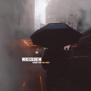 Wreckuiem (feat. Cashus Flow)