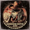 Rough Time - Derrick Dove & the Peacekeepers
